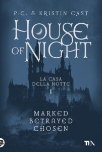 House of night. La casa della notte. Vol. ...