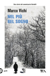 Nel più bel sogno. Una nuova avventura de...