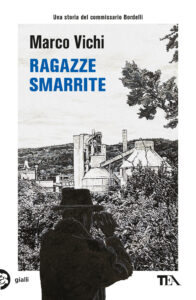 Ragazze smarrite. Un'avventura del commiss...