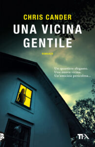Vicina gentile (Una)