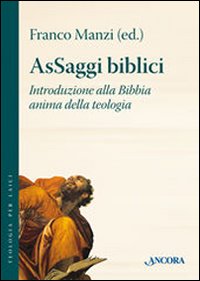 AsSaggi biblici. Introduzione alla Bibbia ...