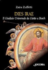 Dies irae. Il giudizio universale da Giott...