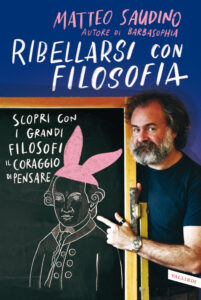Ribellarsi con filosofia. Scopri con i gra...