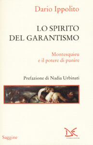 Spirito del garantismo. Montesquieu e il p...