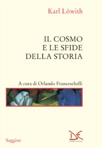 Cosmo e le sfide della storia (Il)