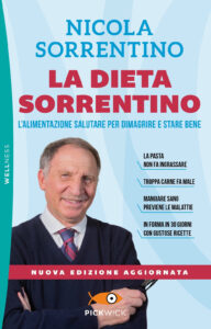 Dieta Sorrentino. L'alimentazione salutare...
