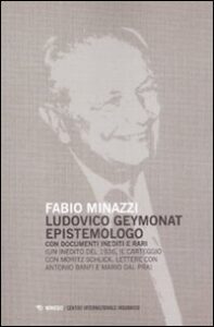 Ludovico Geymonat epistemologo. Con docume...