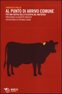 Al punto di arrivo comune. Per una critica...