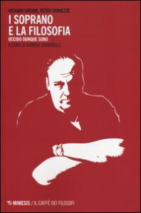 Soprano e la filosofia. Uccido dunque sono...