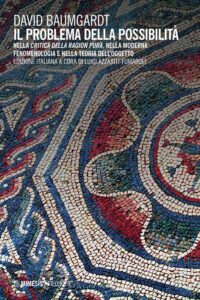 Problema della possibilità. Nella «Criti...