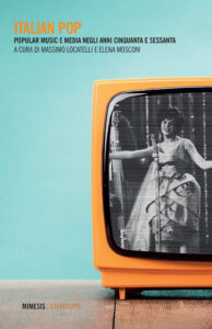 Italian pop. Popular music e media negli a...