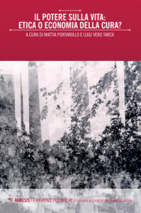 Potere sulla vita: etica o economia della ...