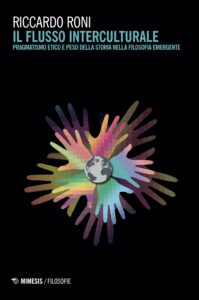 Flusso interculturale. Pragmatismo etico e...