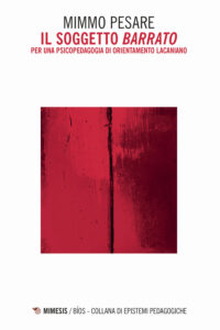 Soggetto «barrato». Per una psicopedagog...