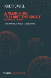 Metamorfosi della questione sociale. Una c...