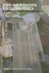 Cento anni di filosofia e di cultura polac...