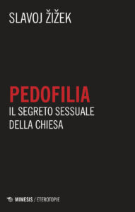Pedofilia. Il segreto sessuale della Chies...