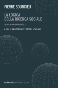 Sociologia generale. Vol. 1: La logica del...