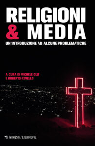 Religioni & media. Una introduzione pe...