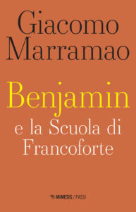 Benjamin e la scuola di Francoforte