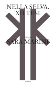 Nella selva. XII tesi