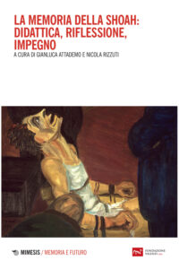 Memoria della Shoah: didattica, riflession...