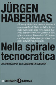 Nella spirale tecnocratica. Un'arringa per...