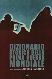 Dizionario storico della Prima guerra mond...