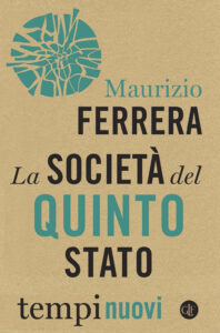 Società del Quinto Stato (La)
