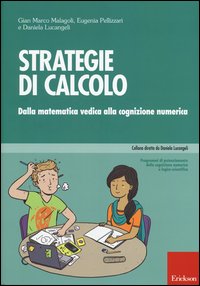 Strategie di calcolo. Dalla matematica ved...
