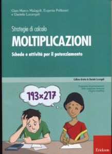 Strategie di calcolo. Moltiplicazioni. Sch...