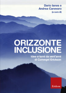 Orizzonte inclusione. Idee e temi da vent'...