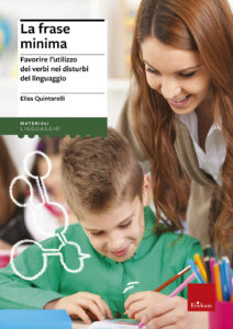 Frase minima. Favorire l'utilizzo dei verb...