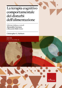 Terapia cognitivo comportamentale dei disturbi dell'alimentazione (La)