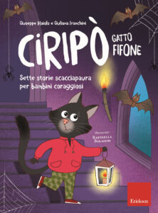 Ciripò gatto fifone. Sette storie scaccia...