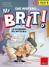Inglese in giallo. Che mistero mr. Brit!. ...