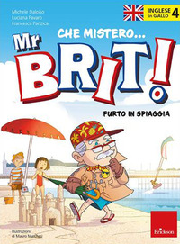 Inglese in giallo. Che mistero mr. Brit!. ...