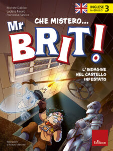Inglese in giallo. Che mistero mr. Brit! C...