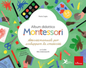 Album didattico Montessori. Attività manu...