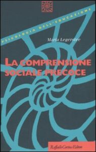 Comprensione sociale precoce (La)