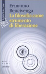 Filosofia come strumento di liberazione (La)