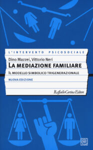 Mediazione familiare. Il modello simbolico...