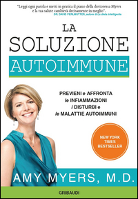 Soluzione autoimmune. Previeni e affronta ...