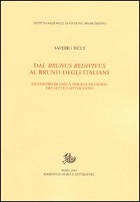 Dal Brunus redivivus al Bruno degli italia...