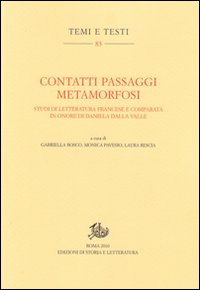 Contatti passaggi metamorfosi. Studi di le...