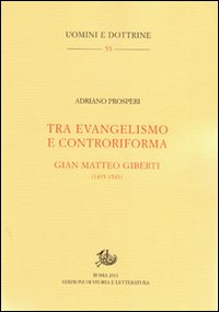 Tra evangelismo e controriforma. Gian Matt...