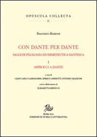 Con Dante e per Dante. Saggi di filologia ...