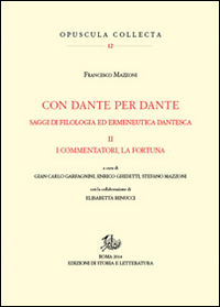 Con Dante e per Dante. Saggi di filologia ...