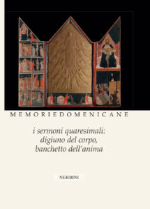 Memorie domenicane. Vol. 48: I sermoni qua...
