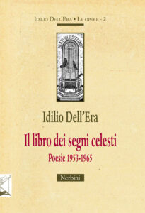 Libro dei segni celesti. Poesie 1953-1965 (Il)